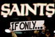 NEW ORLEANS - DECEMBER 23:  A fan holds up a sign after the New Orleans Saints were defeated by the Philadelphia Eagles 38-23 at the Louisiana Superdome on December 23, 2007 in New Orleans, Louisiana.  (Photo by Chris Graythen/Getty Images)