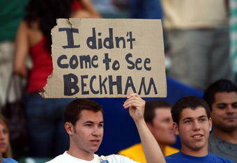 CARSON, CA - JULY 21:  A soccer fan holds up a sign 'I didn't come to see Beckham' prior the match between the Los Angeles Galaxy and Chelsea FC during the World Series of Football match at the Home Depot Center on July 21, 2007 in Carson, California.  (Photo by Shaun Botterill/Getty Images)