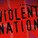Nation of Violence